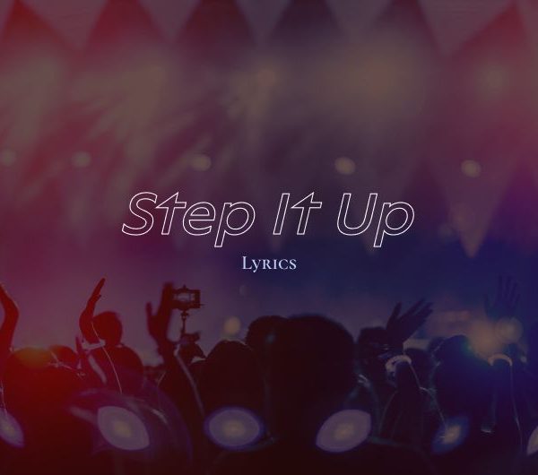 Stereo MC’s Step It Up Lyrics